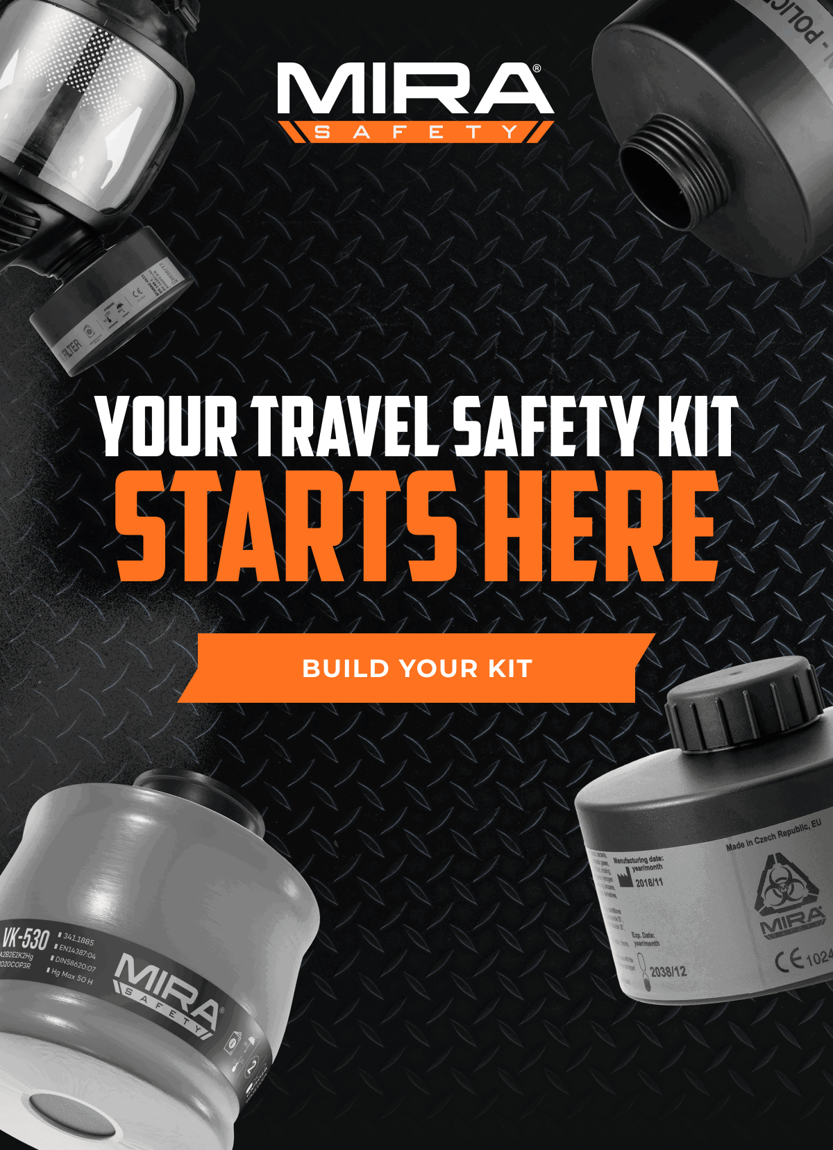 YOUR TRAVEL SAFETY KIT STARTS HERE