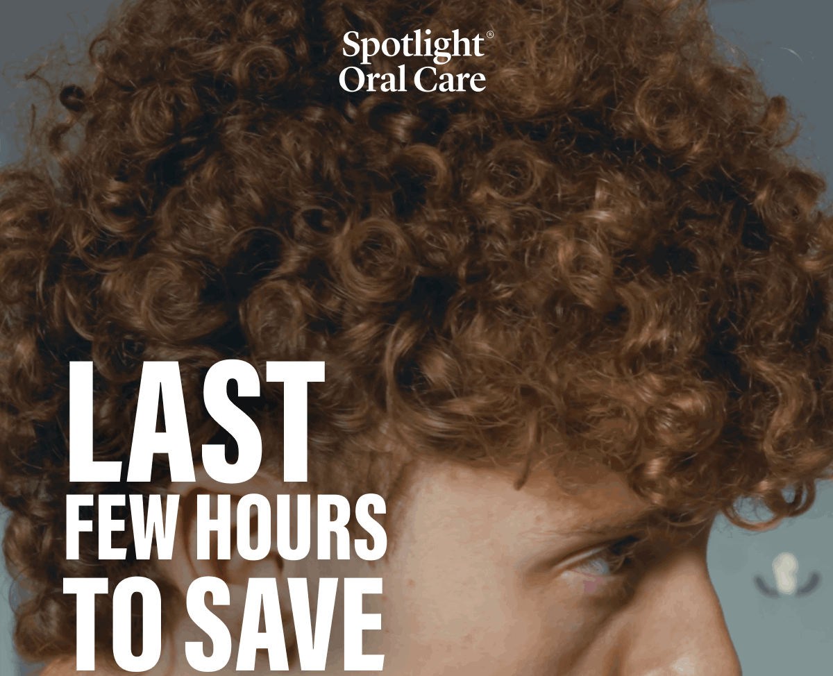 LAST FEW HOURS TO SAVE