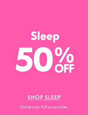 Sleep 50% Off