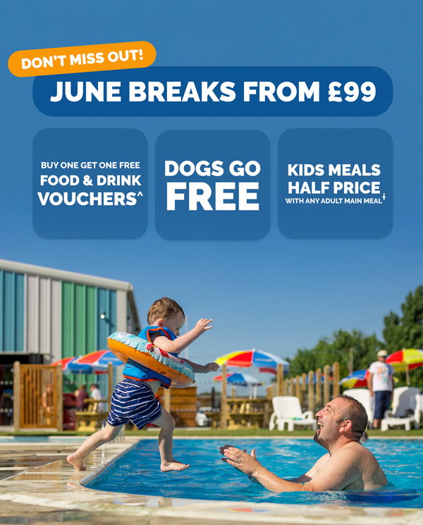 June Breaks From £99