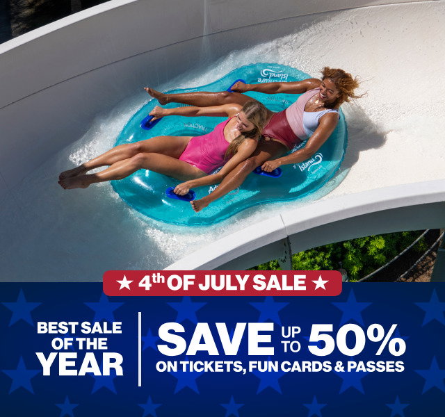 4th of July Sale: Best Sale of the Year. Save up to 50% on Tickets, Fun Cards & Passes