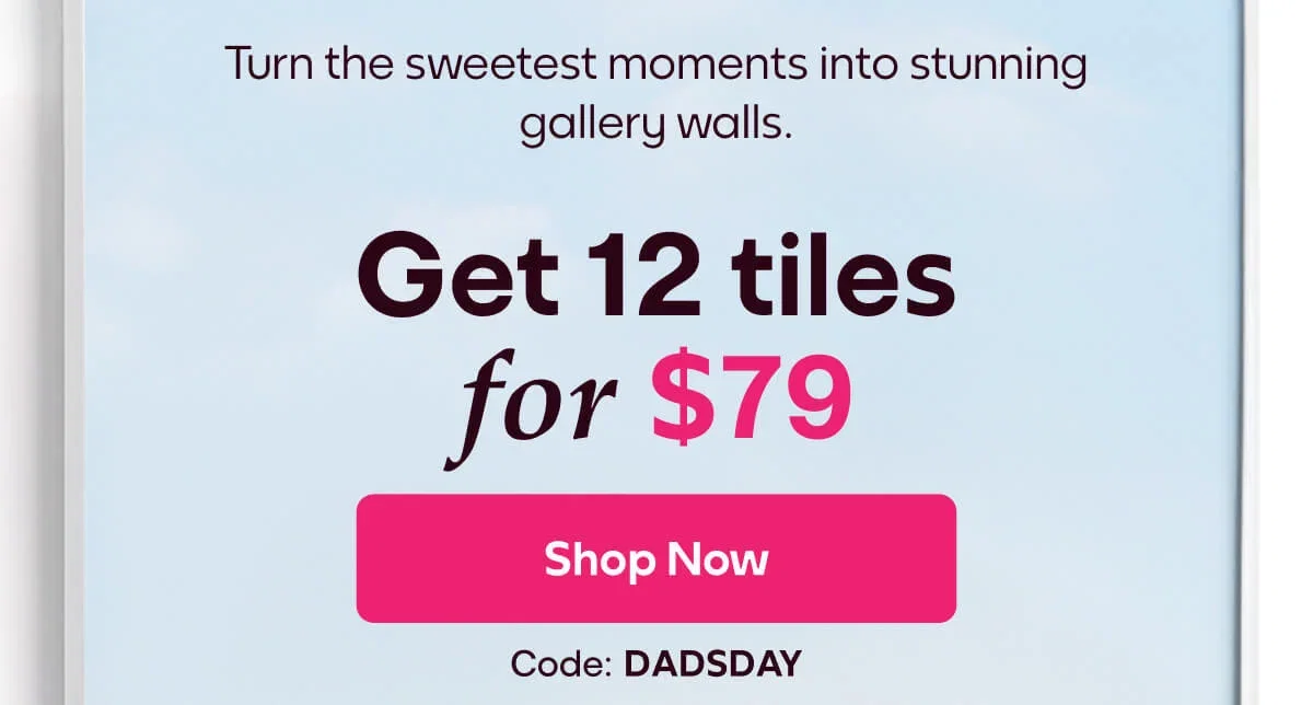 [MIXTILES] Celebrate life’s best moments with Mixtiles. | ORDER NOW