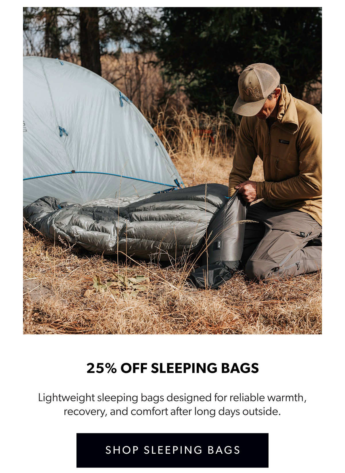 25% Off Sleeping Bags