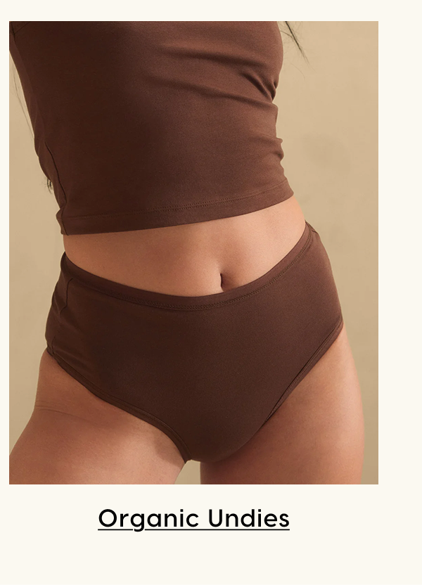 Organic Undies