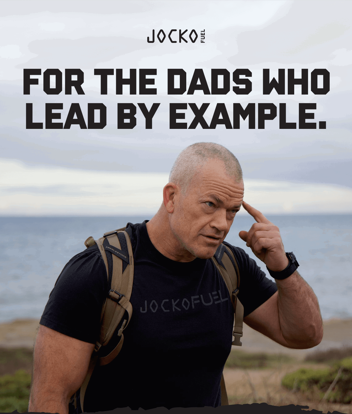 For The Dads Who Lead By Example