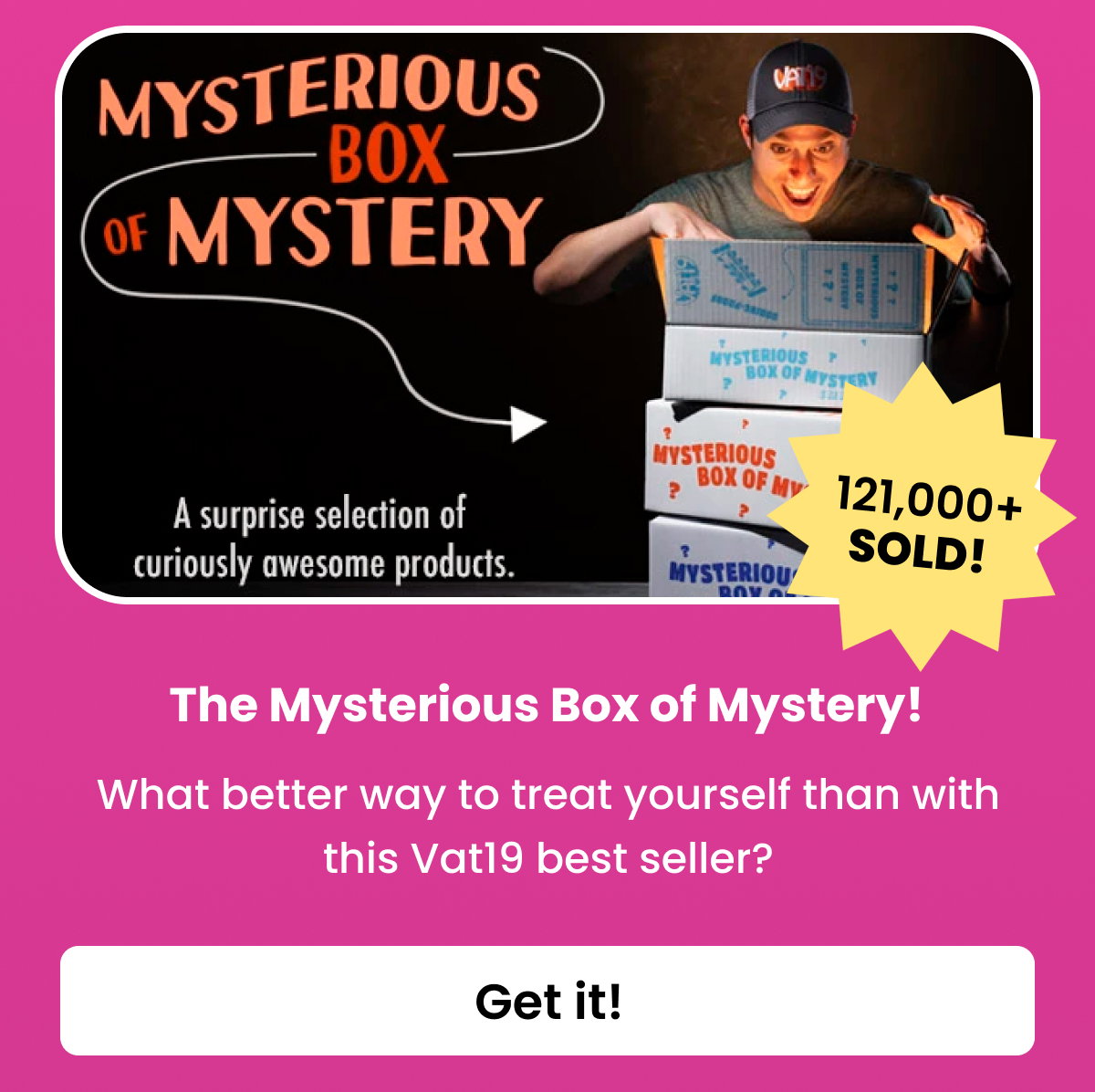 The Mysterious Box of Mystery