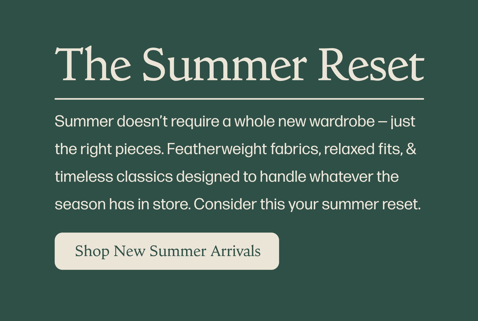 Shop New Summer Arrivals