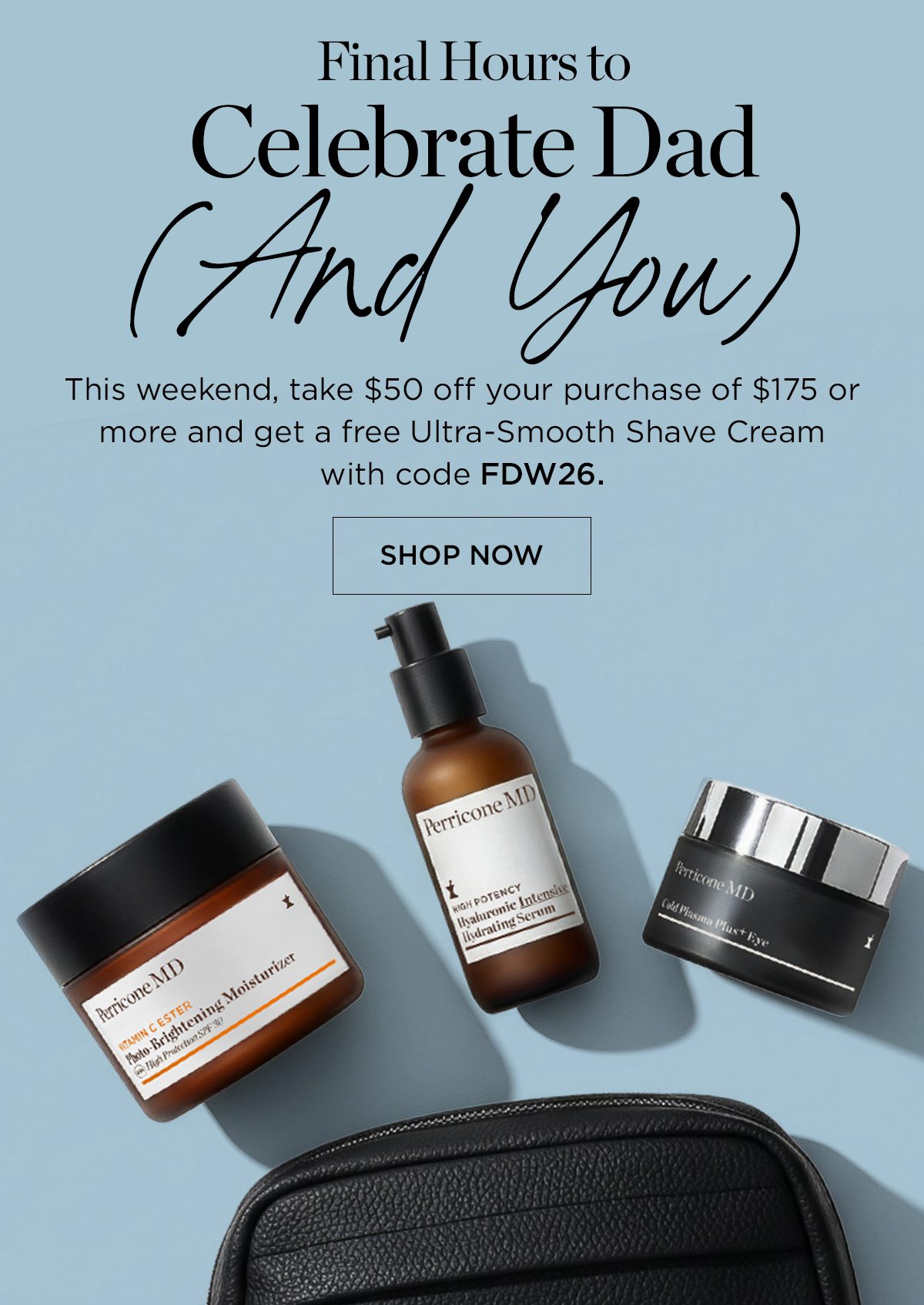 Save $50 off when you spend $175