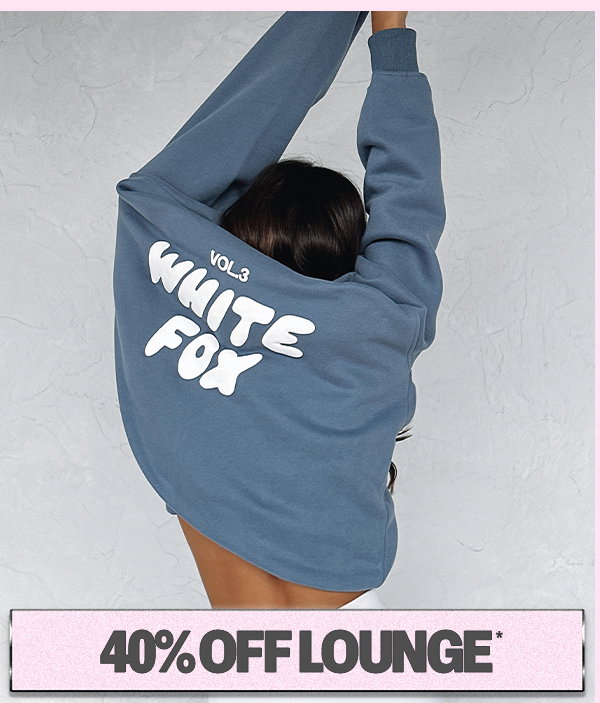 40% OFF LOUNGE*