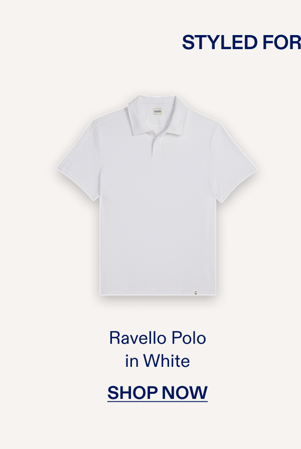 STYLED FOR THE WAVES Ravello Polo in White SHOP NOW