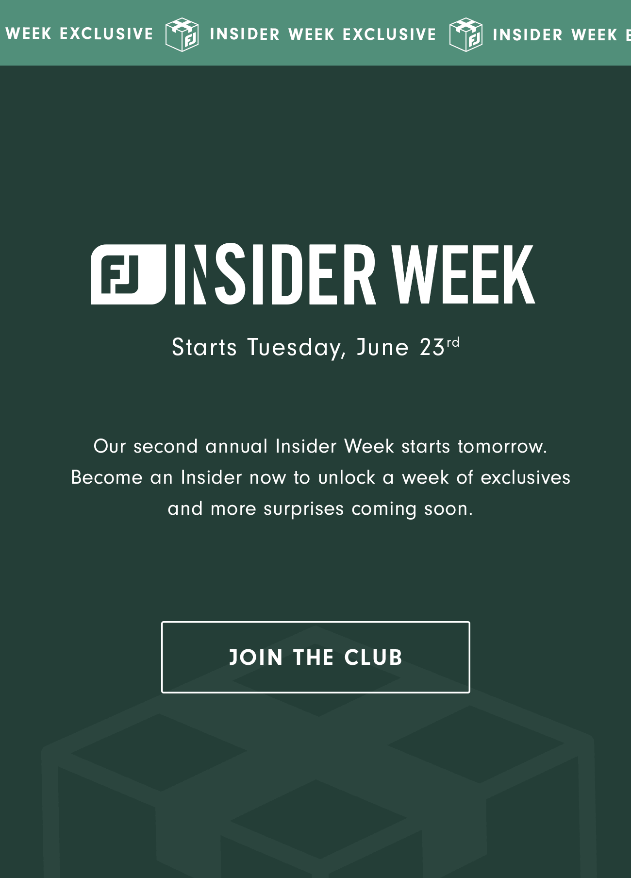 Join the Club for Insider Week Exclusives