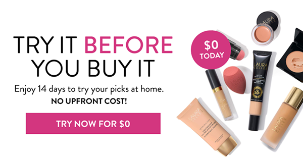 Try It Before You Buy It | Try Now For $0