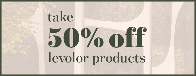 50% off levolor ends at midnight