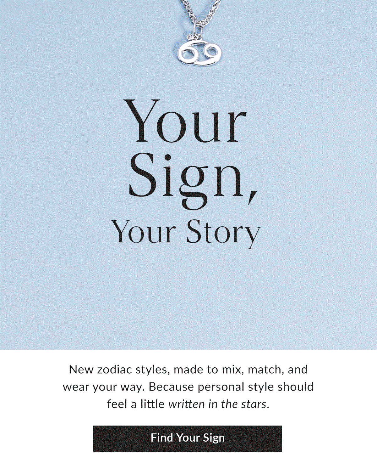 Zodiac Styles