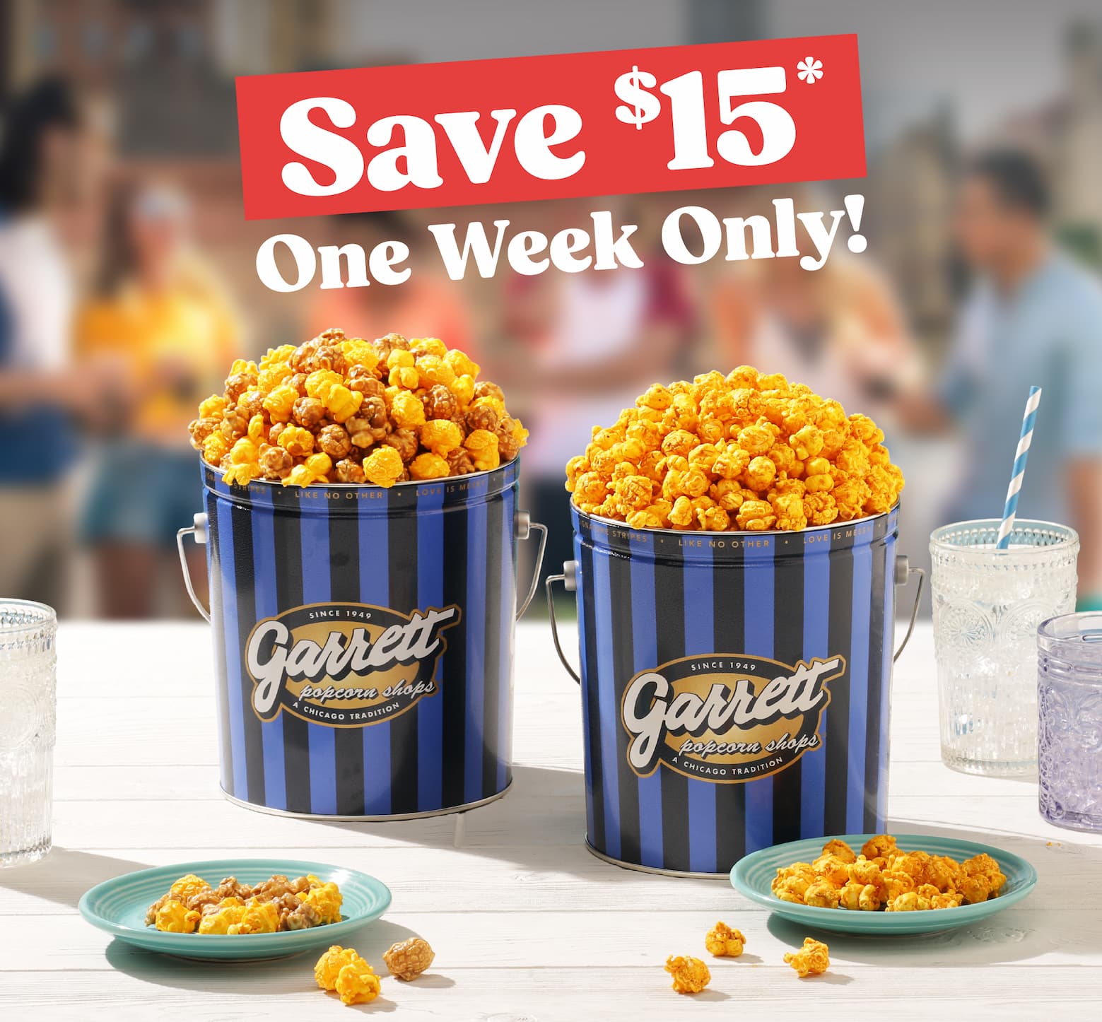 Save $15* One Week Only!