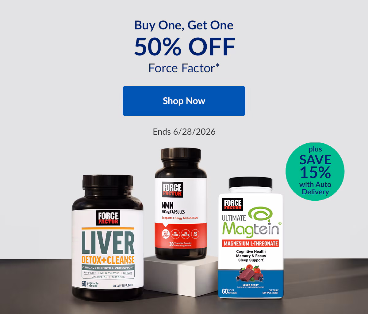Buy One, Get One. 50% OFF. Force Factor. Shop Now