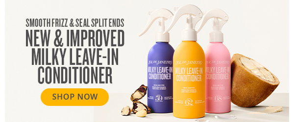 NEW & IMPROVED MILKY LEAVE-IN CONDITIONER - SHOP NOW