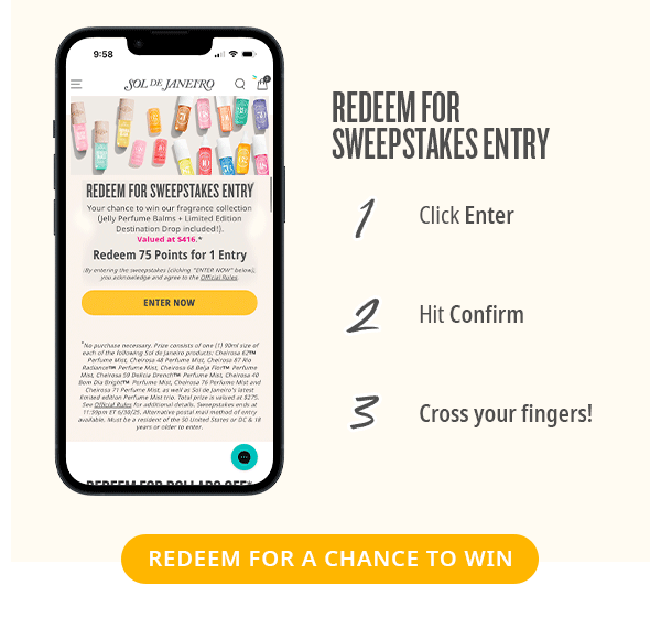 REDEEM FOR SWEEPSTAKES ENTRY