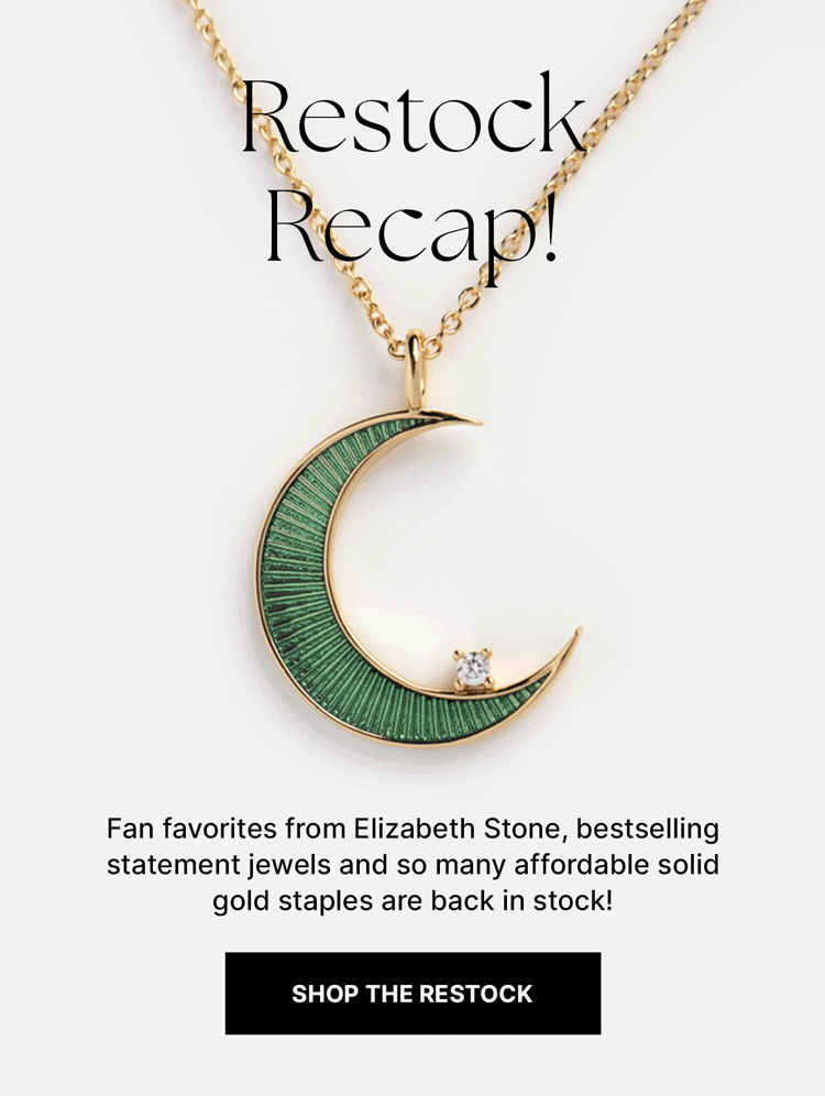 restock recap is here including bold rings, trend earrings and more affordable solid gold jewelry