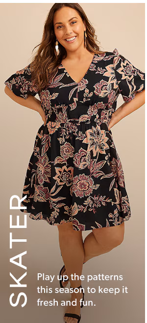 Skater. Play up the patterns this season to keep it fresh and fun.