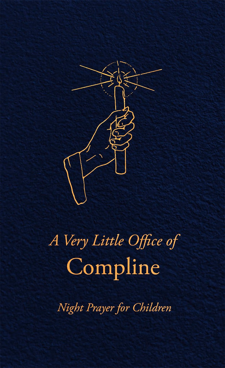 A Very Little Office of Compline