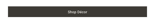 Shop Décor >