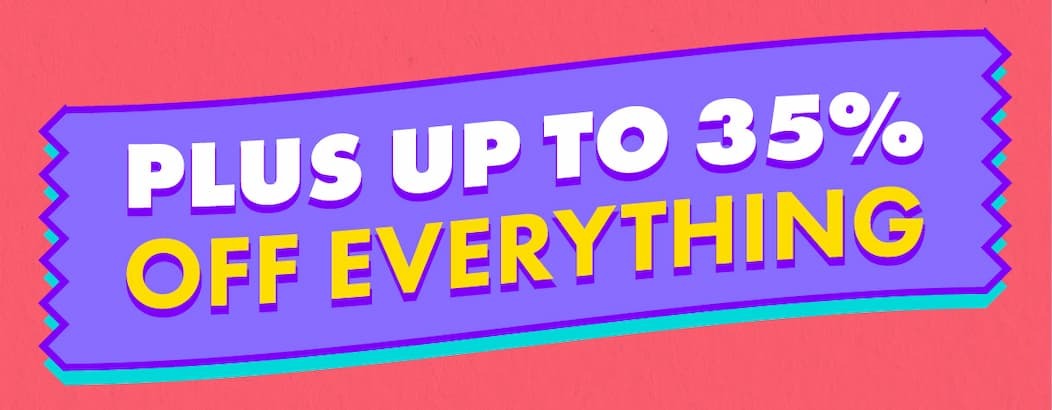 plus up to 35% off everything