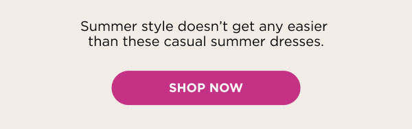 Casual dresses. Shop now