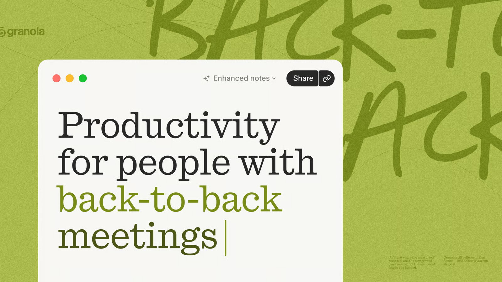 A banner for Granola that says, "productivity for people with back-to-back meetings."