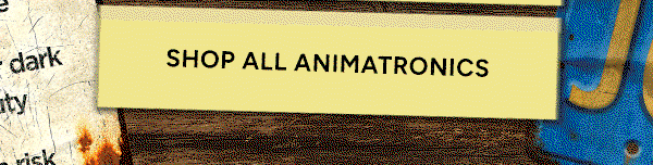 Shop All Animatronics