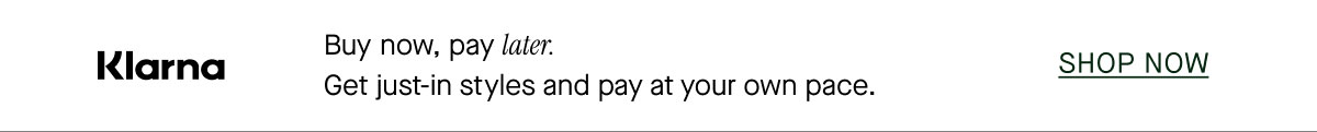 Buy now, pay later.