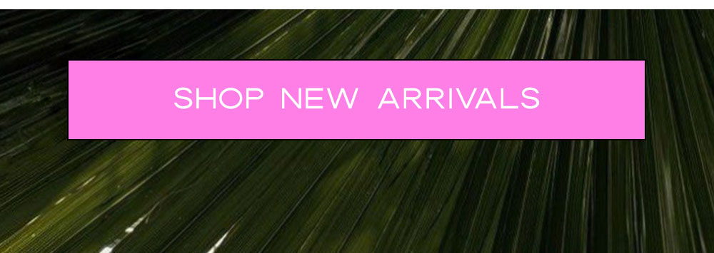 Shop New Arrivals