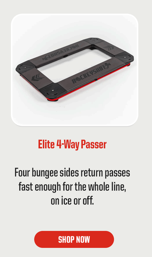 Product Block 2: Elite 4-Way Passer. Four bungee sides return passes fast enough for the whole line, on ice or off. CTA: Shop Now