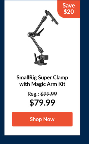 SmallRig Super Clamp with Magic Arm Kit