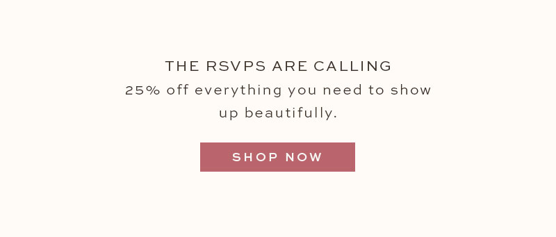 RSVP With 25% Off