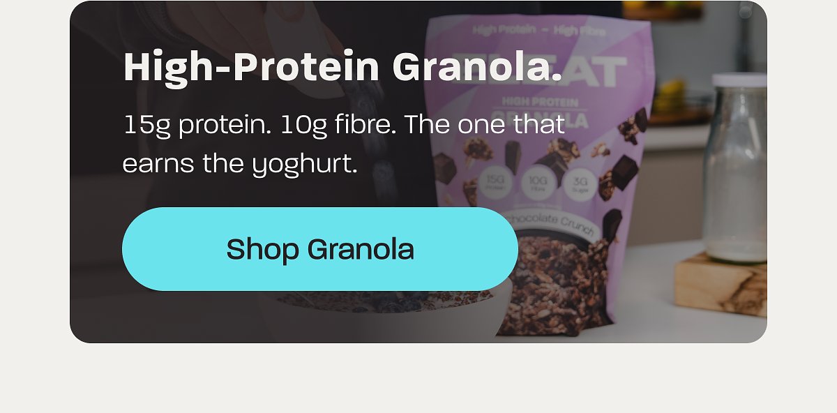 High-protein granola with 15g protein and 10g fibre, featuring a granola pack.