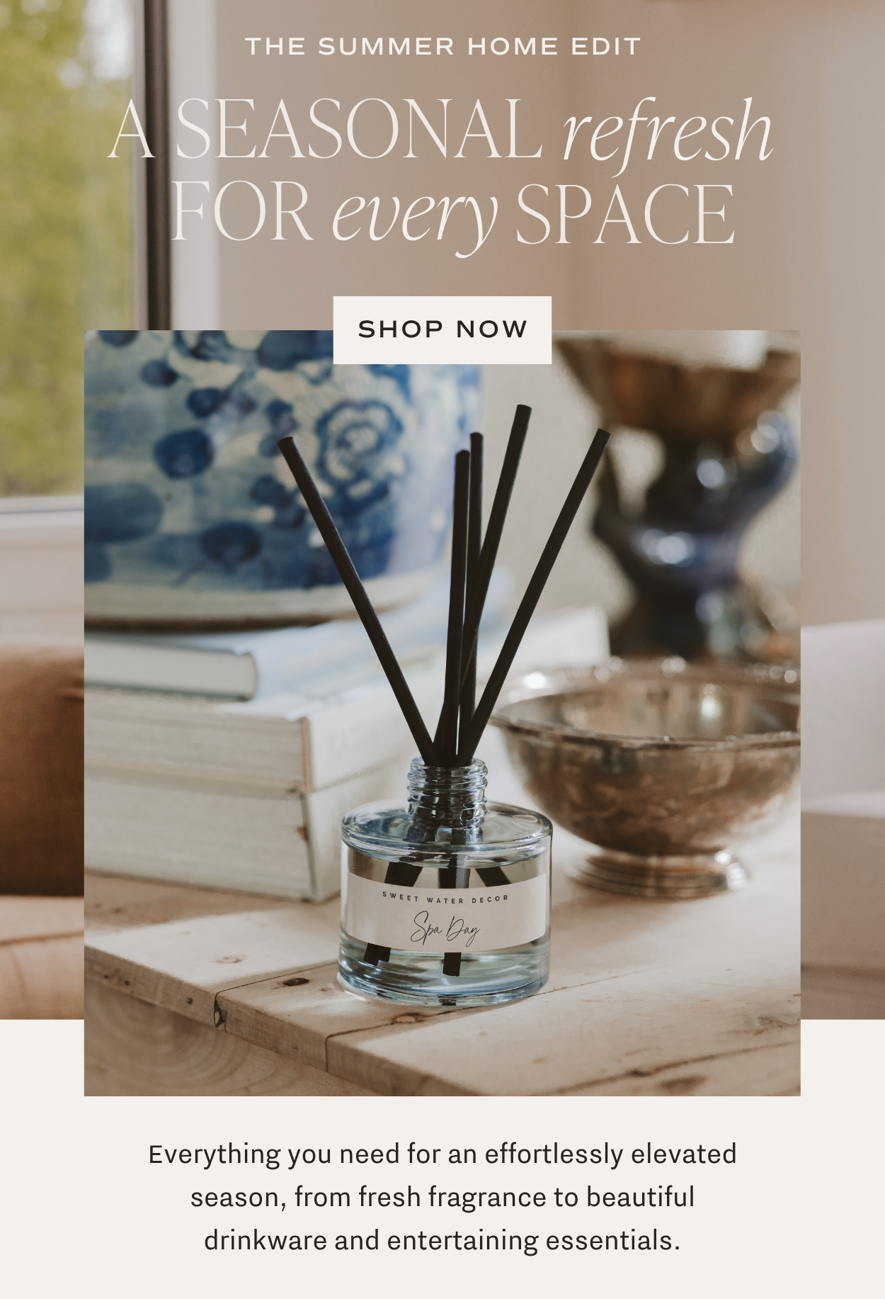 Shop the Summer home edit
