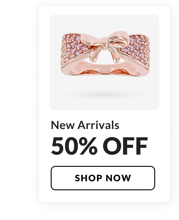 New Arrivals. 50% Off. 