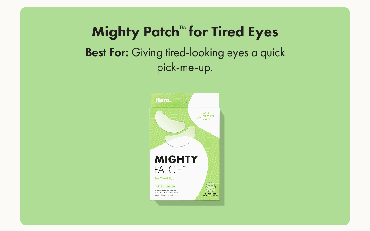 MIGHTY PATCH FOR TIRED EYES