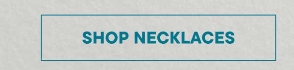 Shop Necklaces