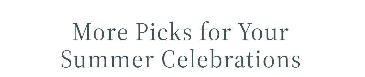 More summer picks