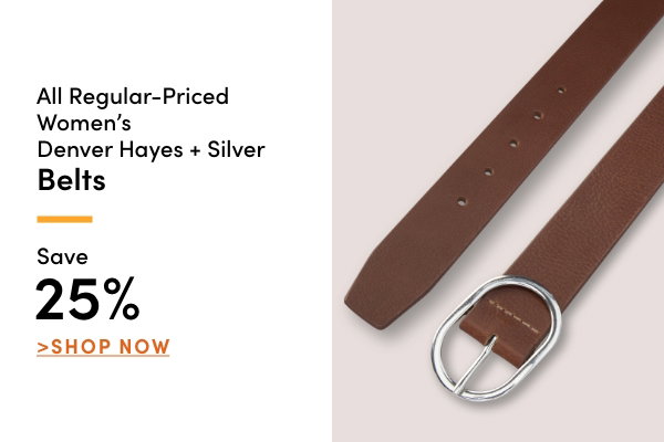 All Regular-Priced Women's Denver Hayes + Silver Belts Save 25%