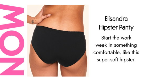 Elisandra Hipster Panty. Start the work week in something comfortable, like this super-soft hipster.
