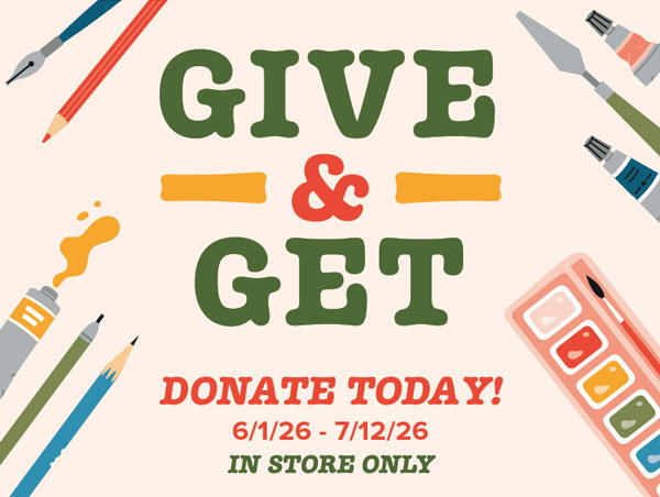 Blick Give & Get In-Stores from 6/1/26-7/12/26