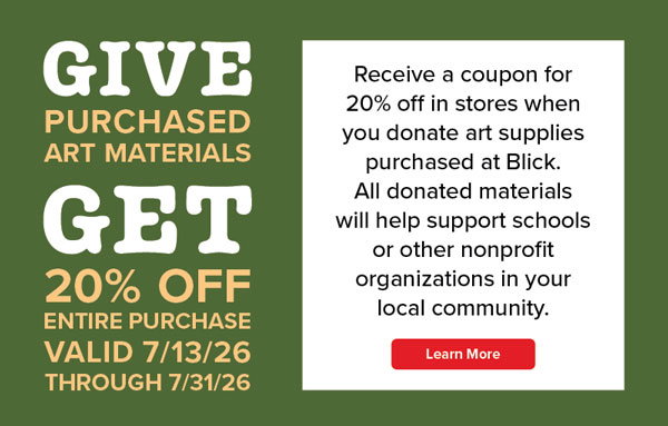 Give purchased art materials, get 20% off entire purchase!