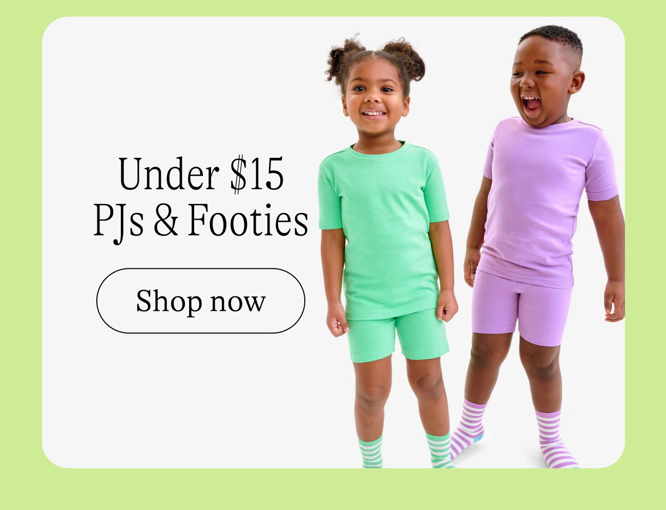 Under $15 PJs & Footies