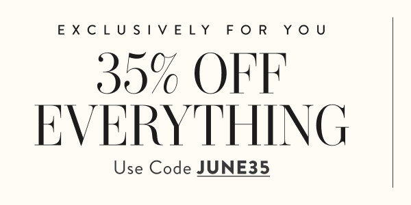 35% Off Everything with JUNE35