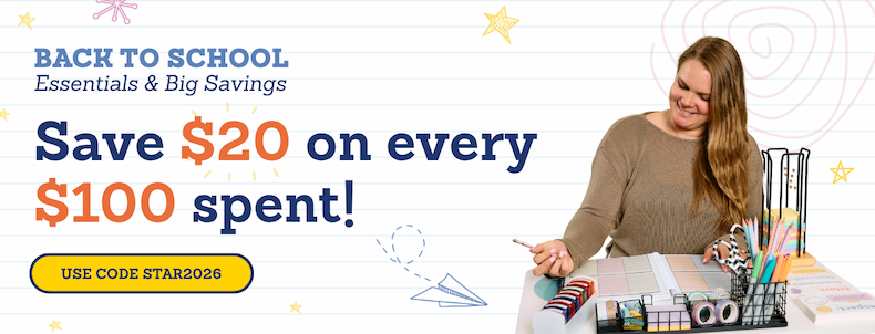 Back-to-School Essentials + Big Savings: Save $20 on Every $100 Spent! Use code STAR2026 - SHOP NOW