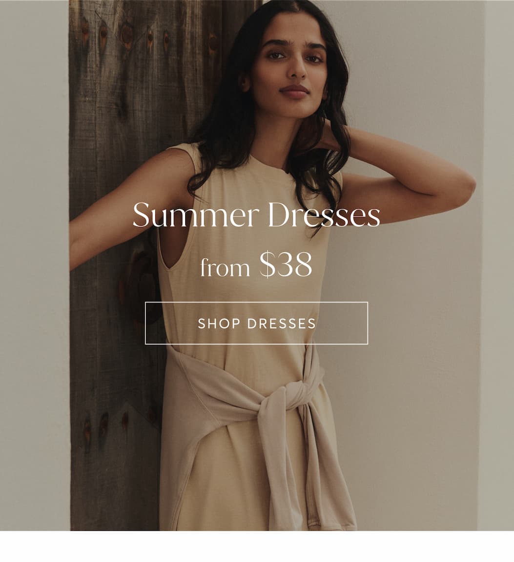 Summer Dresses from $38 | Shop Dresses
