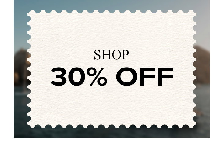 SHOP 30% OFF